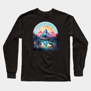 Watercolour lake artwork, love it or lose it environmental message. Long Sleeve T-Shirt